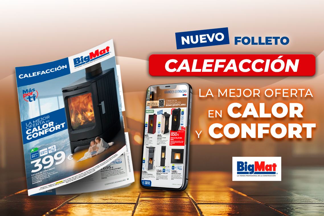 BigMat presenta su Folleto de Calefacción 2025: soluciones eficientes para cada estancia